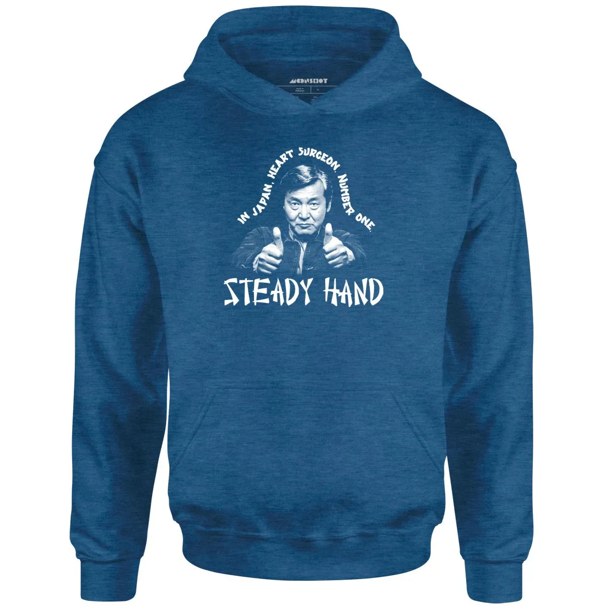 In Japan, Heart Surgeon Number One - Unisex Hoodie