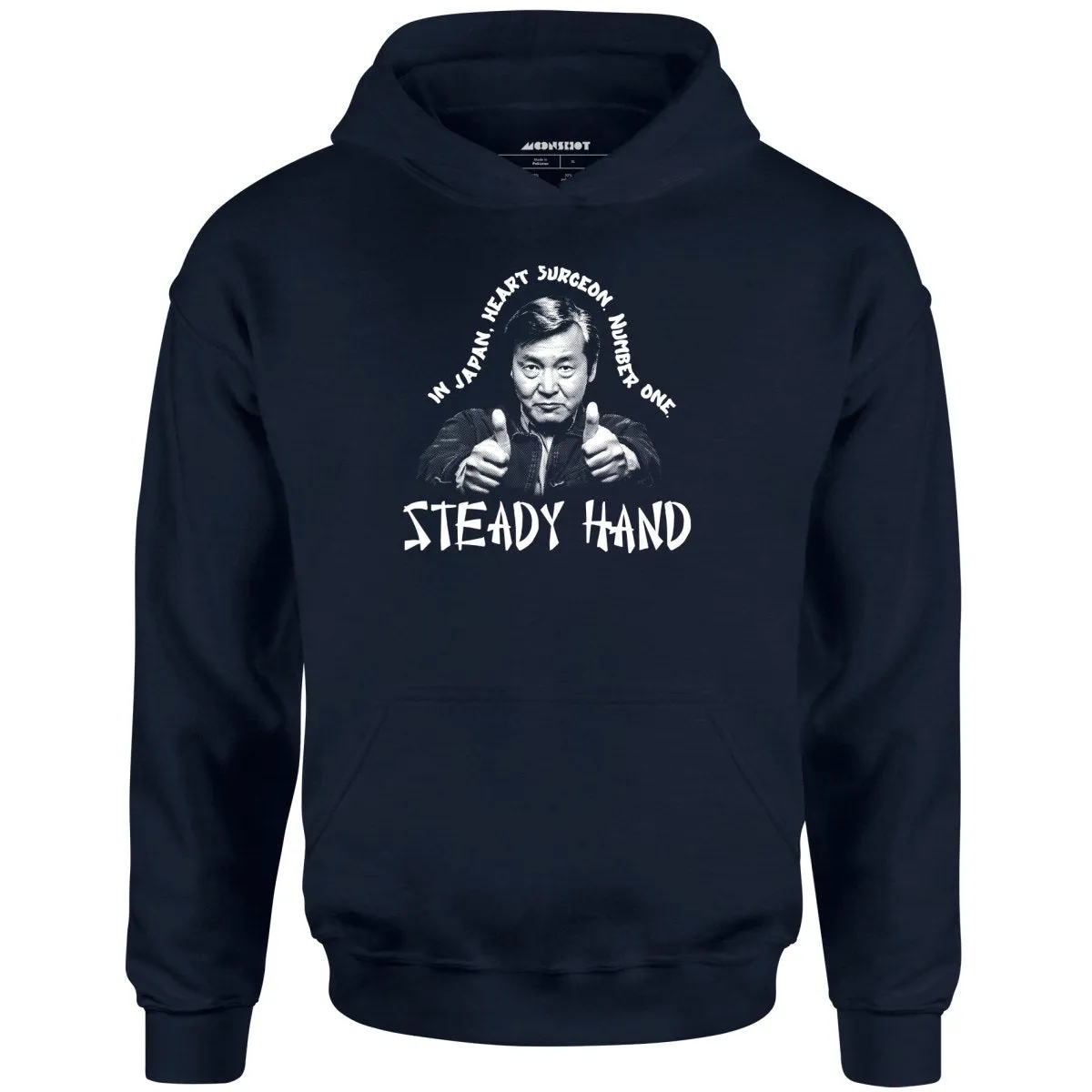 In Japan, Heart Surgeon Number One - Unisex Hoodie